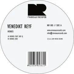 Heroes - Single by Venedikt Reyf album reviews, ratings, credits