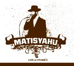 Live At Stubb's by Matisyahu album reviews, ratings, credits