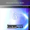 Delta Binaural Beats - Single album lyrics, reviews, download