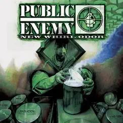 New Whirl Odor by Public Enemy album reviews, ratings, credits