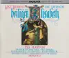 Liszt: The Legend of Saint Elisabeth album lyrics, reviews, download