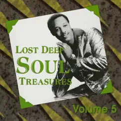 Lost Deep Soul Treasures, Vol. 5 (Remastered) by Various Artists album reviews, ratings, credits