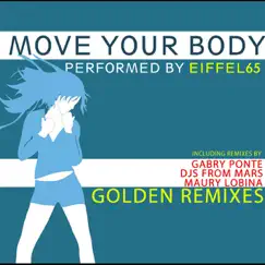 Move Your Body (Gabry Ponte Extended Rework) Song Lyrics