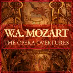 Le Nozze di Figaro (The Marriage of Figaro), K. 492: Overture Song Lyrics
