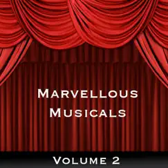 Marvelous Musicals, Vol. 2 by London Theatre Orchestra & Singers album reviews, ratings, credits