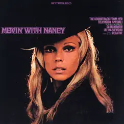 Movin' With Nancy by Nancy Sinatra album reviews, ratings, credits