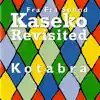 Kaseko Revisited (Kotabra) album lyrics, reviews, download