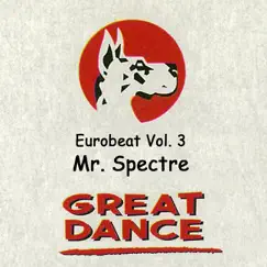 Eurobeat Vol. 3 by Mr. Spectre album reviews, ratings, credits
