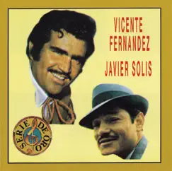 Vicente Fernandez / Javier Solis by Javier Solís & Vicente Fernández album reviews, ratings, credits