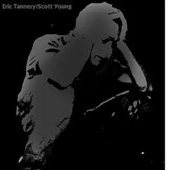 Straight In the Eye by Eric Tannery & Scott Young album reviews, ratings, credits