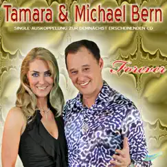 Forever - Single by Tamara & Michael Bern album reviews, ratings, credits
