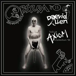 Solo At The Axiom by Daevid Allen album reviews, ratings, credits