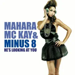 He's Looking At You - Single by Mahara Mckay & Minus 8 album reviews, ratings, credits