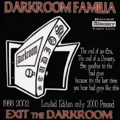 Exit the Darkroom by Darkroom Familia album reviews, ratings, credits