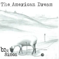 The American Dream by Blu Simon album reviews, ratings, credits