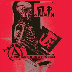 Richard Hung Himself by D.I. album reviews, ratings, credits