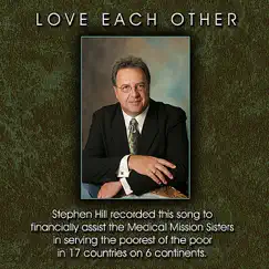 Love Each Other - Single by Stephen Hill album reviews, ratings, credits