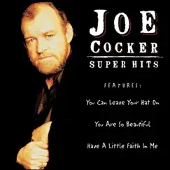 Super Hits by Joe Cocker album reviews, ratings, credits