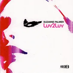 Luv 2 Luv by Suzanne Palmer album reviews, ratings, credits