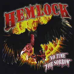 No Time For Sorrow by Hemlock album reviews, ratings, credits
