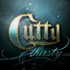 Thirsty (Radio Edit) - Single by Cutty album reviews, ratings, credits