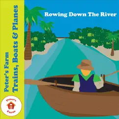 Rowing Down the River - Single by Peter's Farm album reviews, ratings, credits