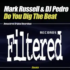 Do You Dig the Beat (Expanded Beat Mix) Song Lyrics