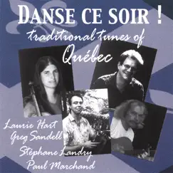 Danse Ce Soir! Traditional Tunes of Québec by Laurie Hart & Greg Sandell album reviews, ratings, credits