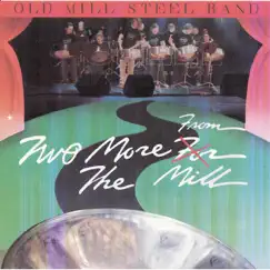 Freebird - Single by Old Mill Steel Drum Band album reviews, ratings, credits