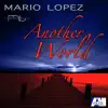 Another World - EP album lyrics, reviews, download