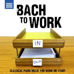 Bach to Work - Classical Piano Music for Work or Study by János Sebestyén, Jenő Jandó & Wolfgang Rübsam album reviews, ratings, credits