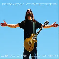 Living Hell : Long Stories Short - Single by Randy Caserta album reviews, ratings, credits