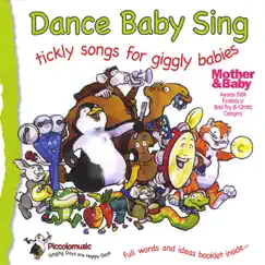 Dance Baby Sing ;Tickly Songs for Giggly Babies by Piccolo Music album reviews, ratings, credits