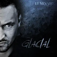 Glacial - Single by Luminaire album reviews, ratings, credits