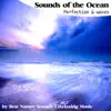 Sounds of the Ocean Perfection and Waves album lyrics, reviews, download