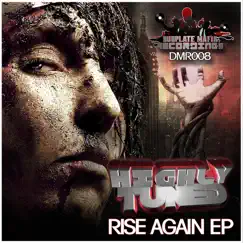 Rise Again EP by Highly Tuned album reviews, ratings, credits