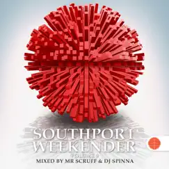 Southport Weekender, Vol. 9 (Mixed by Mr. Scruff & DJ Spinna) by Mr. Scruff & DJ Spinna album reviews, ratings, credits