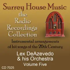 Lex DeAzevedo & His Orchestra, Vol. 5 by Lex DeAzevedo album reviews, ratings, credits