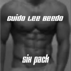 Six Pack - EP by Guido Lee Beedo album reviews, ratings, credits