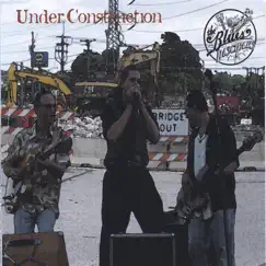 Under Construction by The Blues Disciples album reviews, ratings, credits