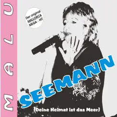 Seemann (Deine Heimat ist das Meer) [Maxi Edit] Song Lyrics