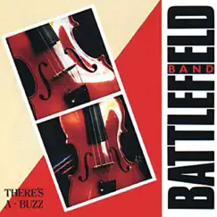 There's a Buzz by Battlefield Band album reviews, ratings, credits