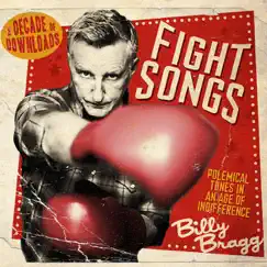 Fight Songs by Billy Bragg album reviews, ratings, credits