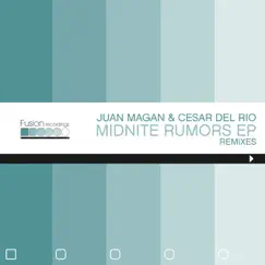 Midnight Rumors 2 EP by Juan Magán & Cesar del Rio album reviews, ratings, credits