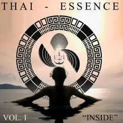 Thai-Essence, Vol. 1: Inside by Thai-Essence album reviews, ratings, credits