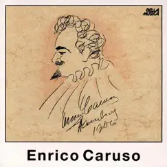 Enrico Caruso by Enrico Caruso album reviews, ratings, credits