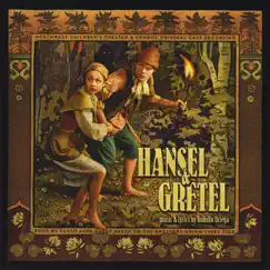 Gretel I'm Really Scared (Hansel/Gretel) Song Lyrics