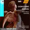 Rossini: Petite Messe Solennelle album lyrics, reviews, download