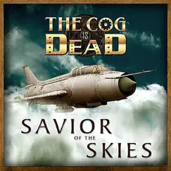 Savior of the Skies - Single by The Cog is Dead album reviews, ratings, credits