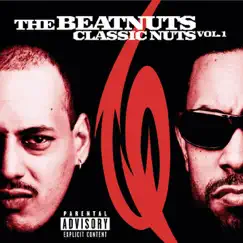 Classic Nuts, Vol. 1 by The Beatnuts album reviews, ratings, credits